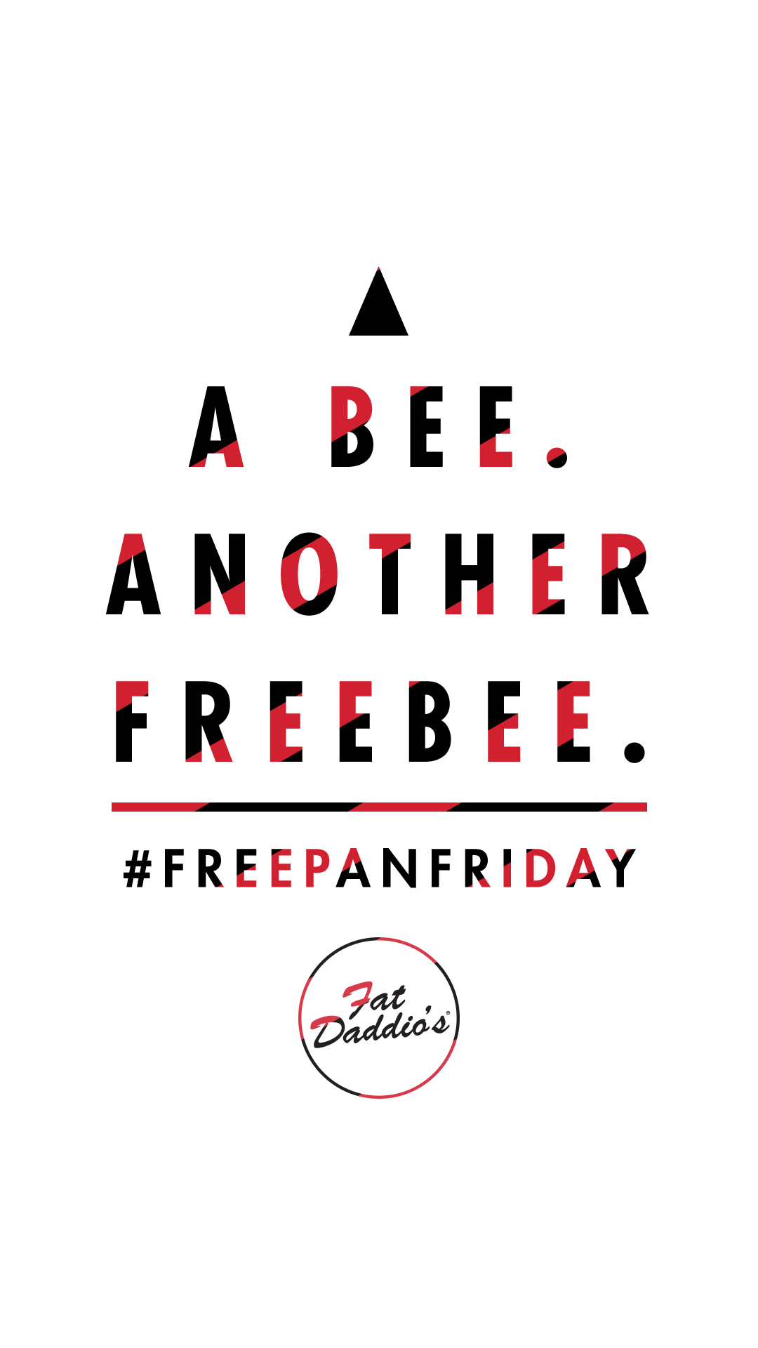 Fat Daddio's Free Pan Friday